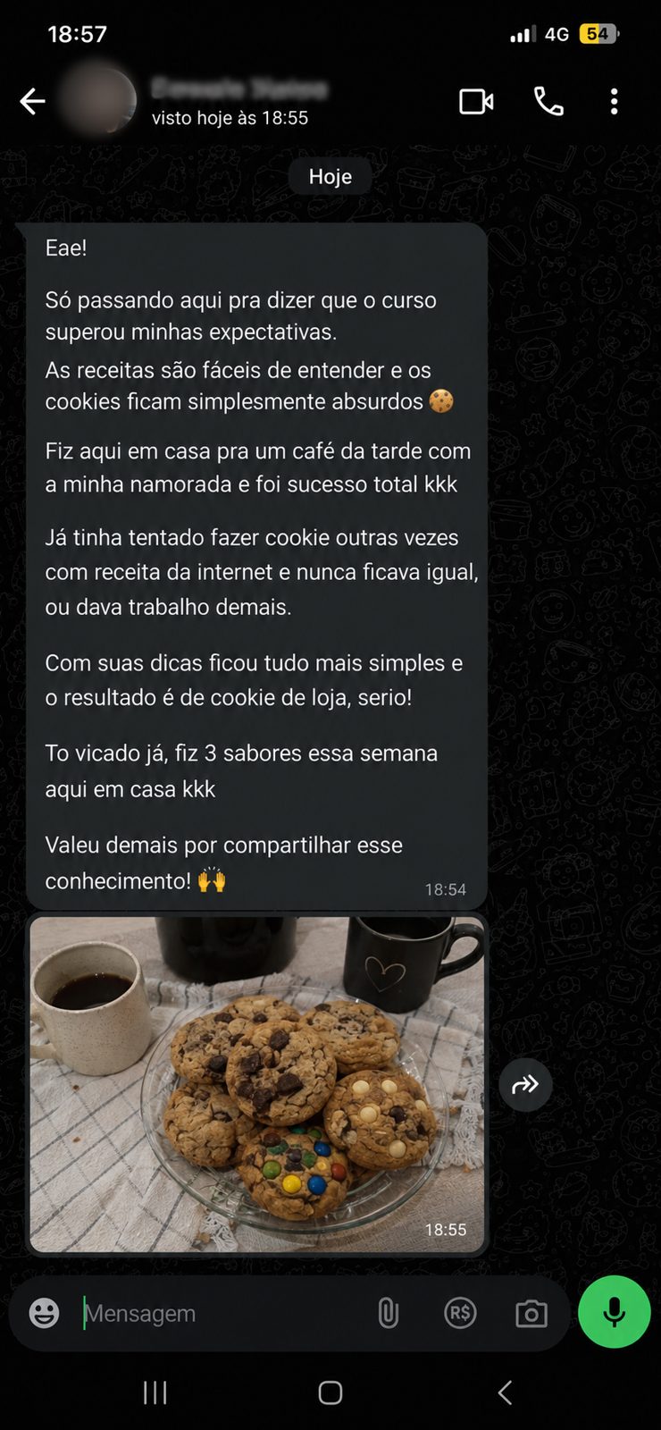 Print de conversa de WhatsApp: aluno conta que já tinha tentado receitas da internet e nunca ficava igual, e que com o método ficou simples.